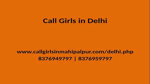 Nová QUALITY TIME SPEND WITH OUR MODEL GIRLS GENUINE SERVICE PROVIDER IN DELHI skvělá videa