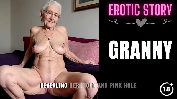 New GRANNY Story] Granny's First Time Anal with a Young Escort Guy cool Videos